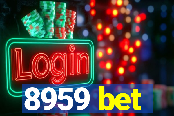 8959 bet