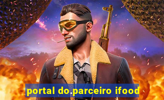 portal do.parceiro ifood