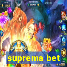 suprema bet