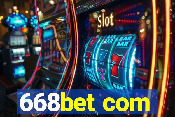 668bet com