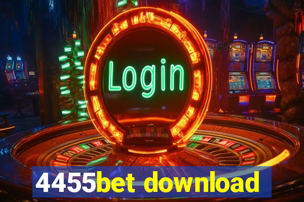 4455bet download