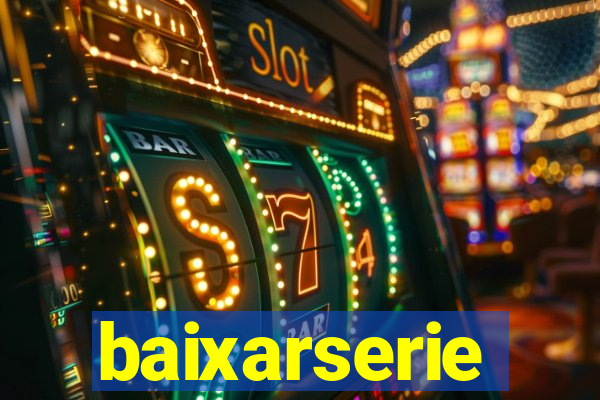 baixarserie