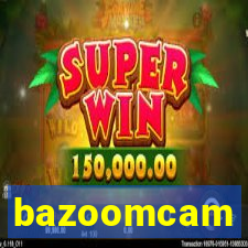 bazoomcam