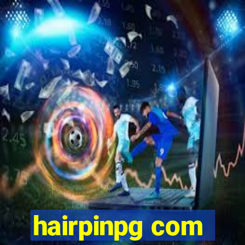 hairpinpg com