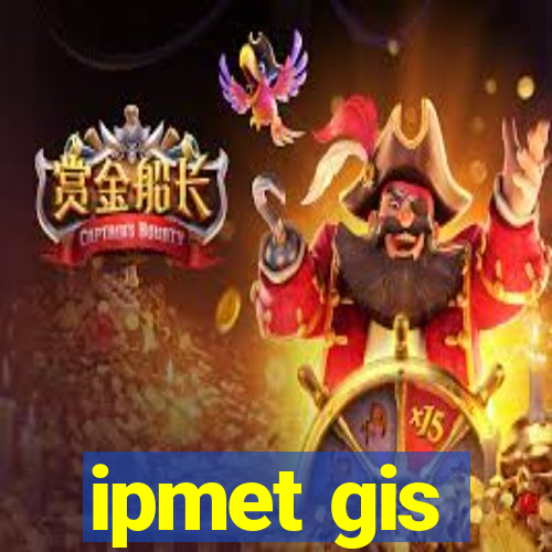 ipmet gis