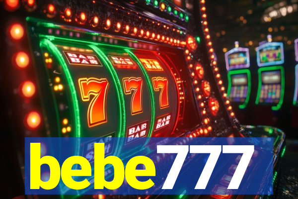 bebe777