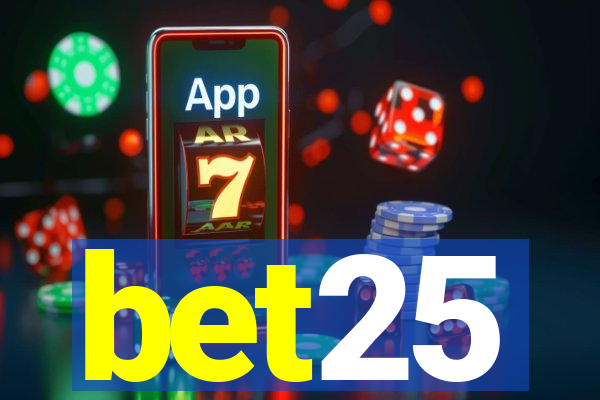 bet25