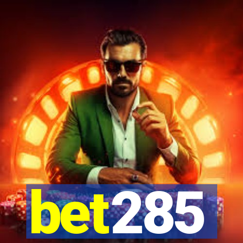 bet285