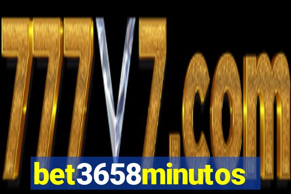 bet3658minutos