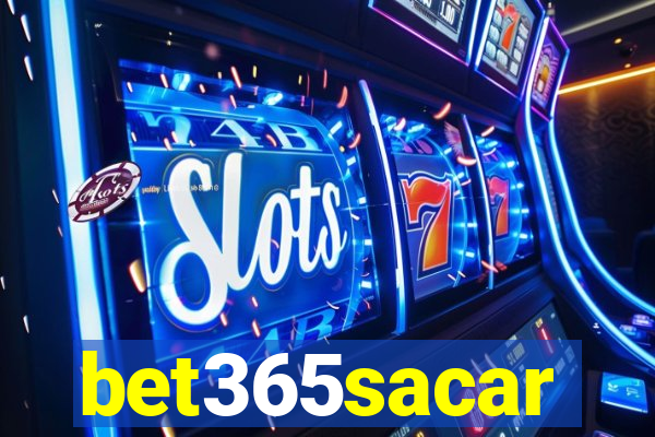 bet365sacar