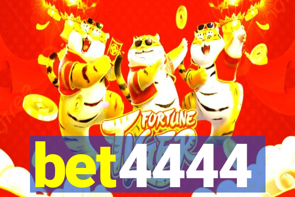 bet4444