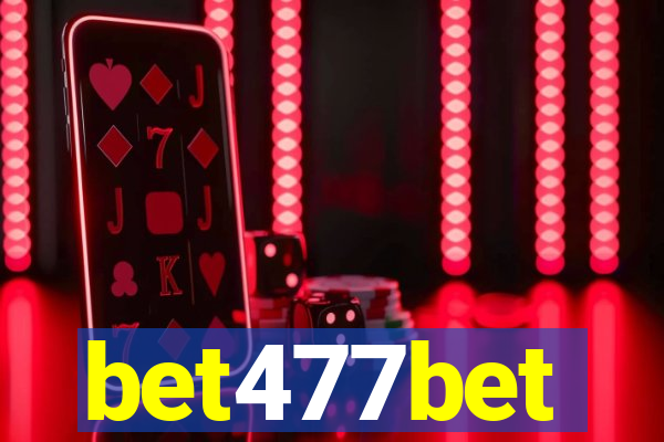 bet477bet