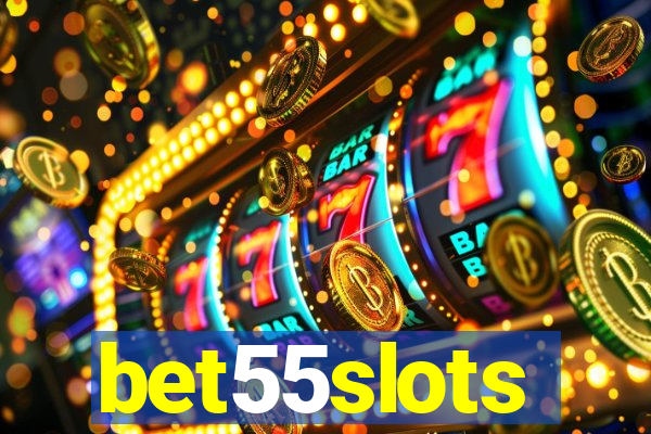 bet55slots