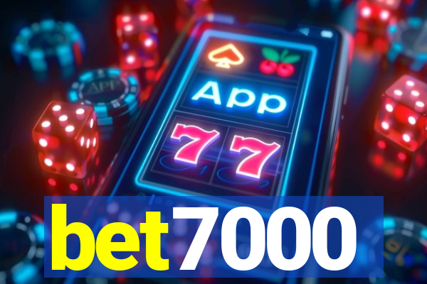 bet7000