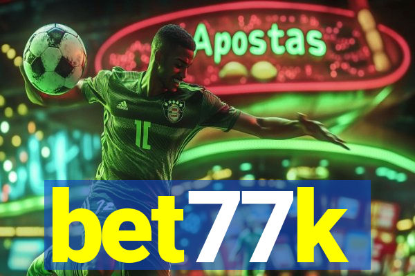 bet77k