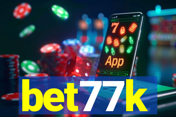 bet77k