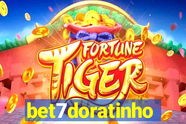 bet7doratinho