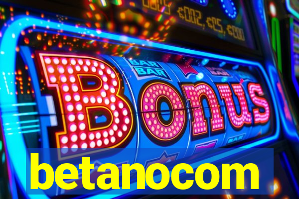 betanocom