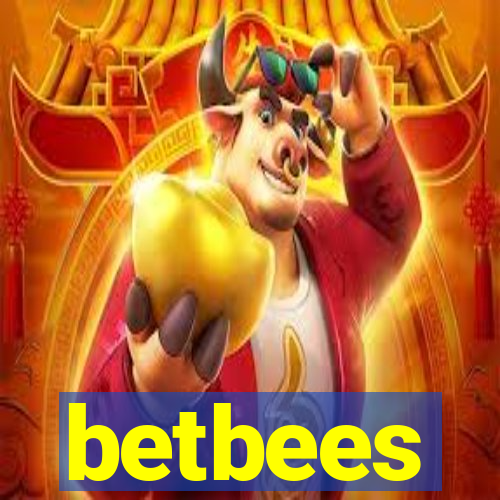 betbees