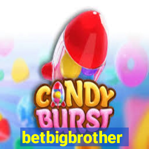 betbigbrother