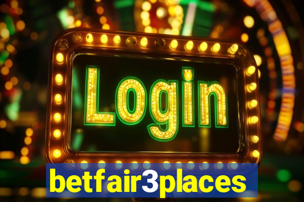 betfair3places