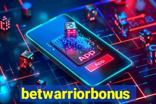 betwarriorbonus