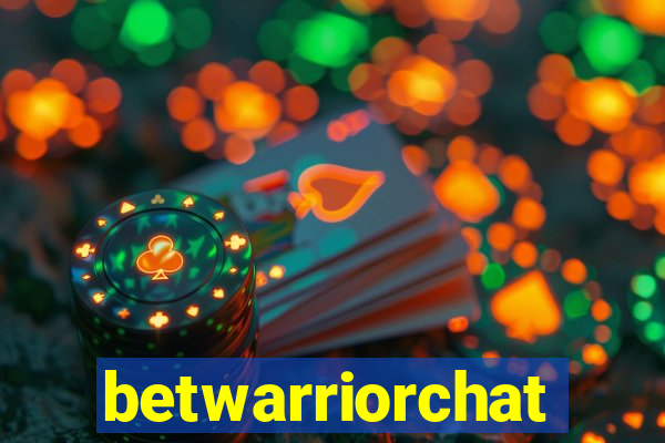 betwarriorchat