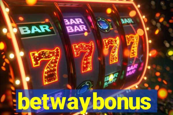 betwaybonus