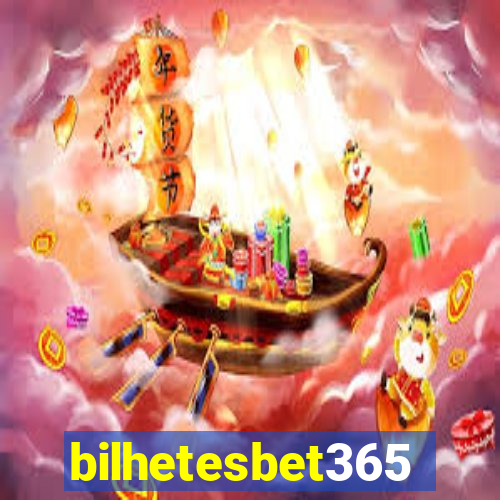 bilhetesbet365