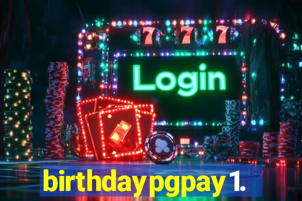 birthdaypgpay1.com