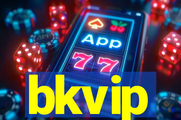 bkvip