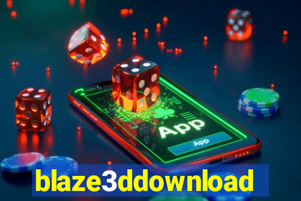 blaze3ddownload