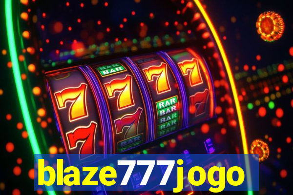 blaze777jogo