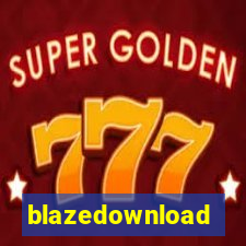 blazedownload