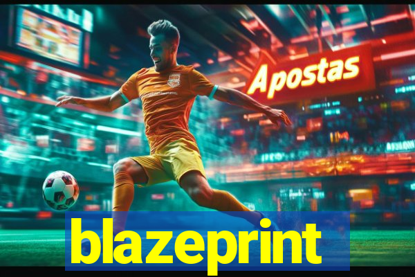 blazeprint