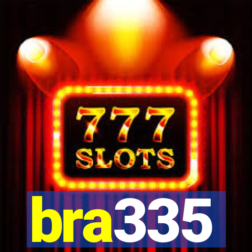 bra335