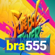 bra555