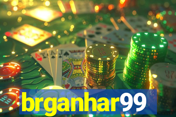 brganhar99