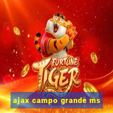 ajax campo grande ms