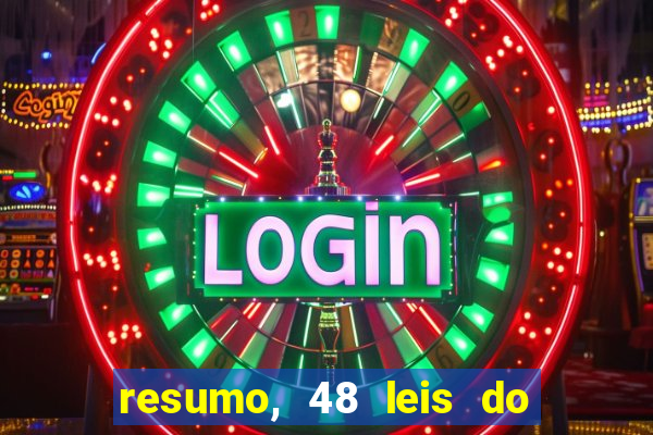 resumo, 48 leis do poder pdf