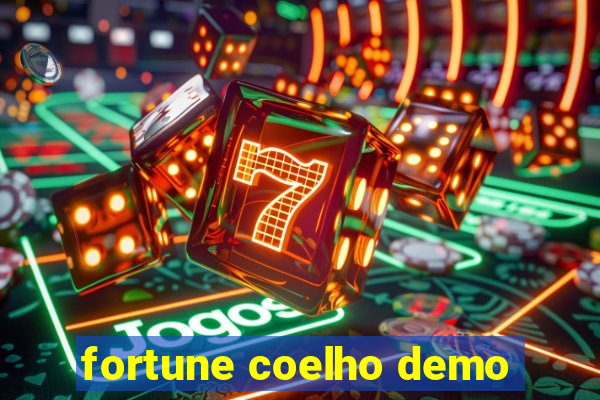 fortune coelho demo