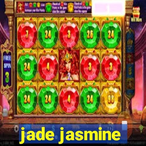 jade jasmine