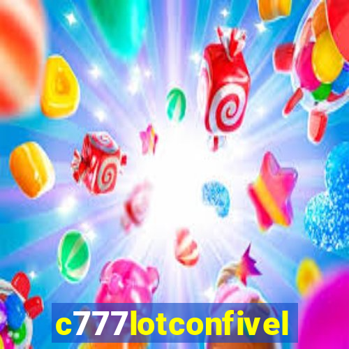 c777lotconfivel