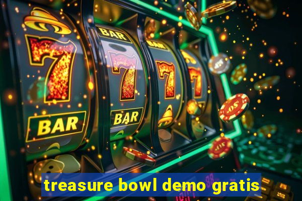 treasure bowl demo gratis