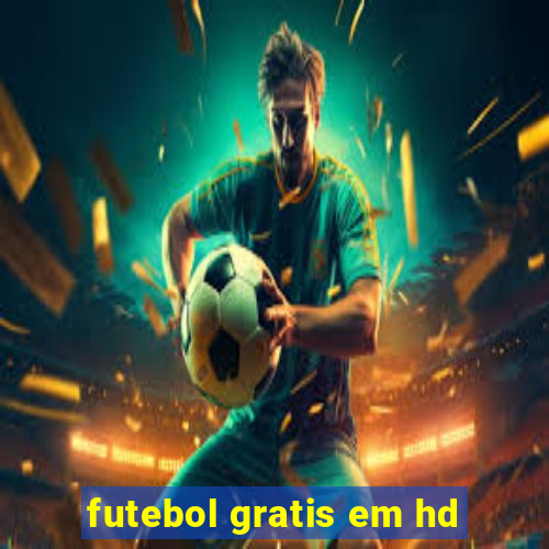 futebol gratis em hd