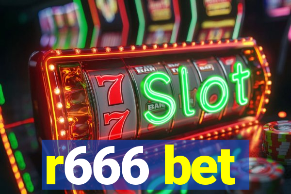 r666 bet