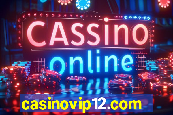 casinovip12.com