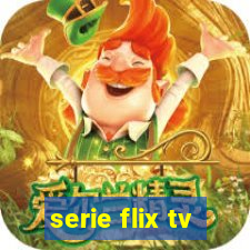 serie flix tv