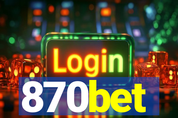 870bet