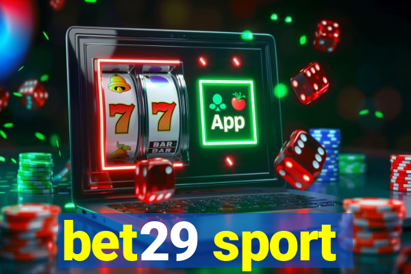 bet29 sport